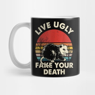 Funny Ugly Cat Vintage Live Ugly Fake Your Death Opossum Mug